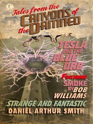 cover image of No. 2: Tales from the Canyons of the Damned, Book 2